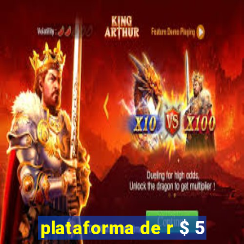 plataforma de r $ 5